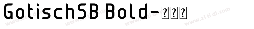 GotischSB Bold字体转换